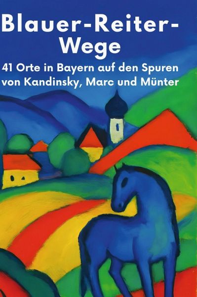 Blauer-Reiter-Wege