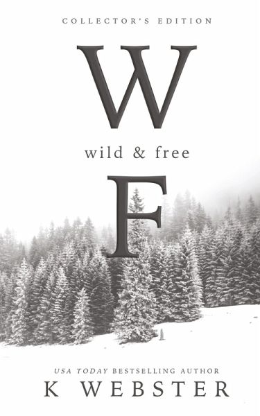 Wild and Free