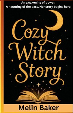 Cozy Witch Story - Baker, Melin