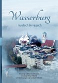 Wasserburg - mystisch & magisch