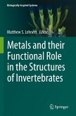 Metals and their Functional Role in the Structures of Invertebrates