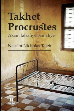Takhet Procrustes - Taleb, Nassim Nicholas