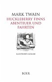 Huckleberry Finns Abenteuer und Fahrten