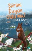 Siirimi Duyan Oldu Mu