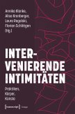 Intervenierende Intimität