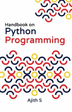 Handbook on Python Programming - Ajith S