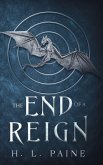 The End of a Reign The End of a Reign
