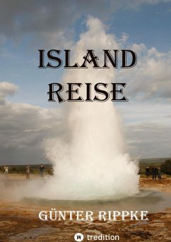 Islandreise - Rippke, Günter