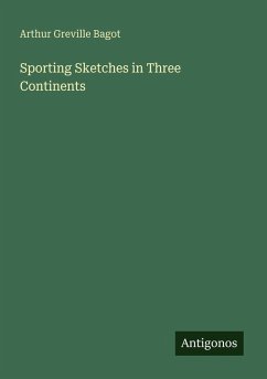 Cover Sporting Sketches in Three Continents