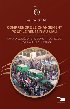 Cover Comprendre le changement pour le réussir au Mali