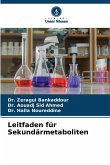 Leitfaden für Sekundärmetaboliten