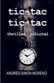 Tic-tac Tic-tac thriller policial Tic-tac Tic-tac thriller policial