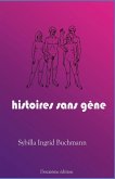 histoires sans gêne