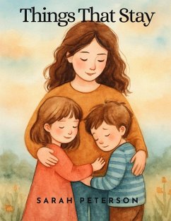 Things That Stay - Peterson, Sarah