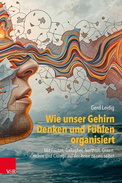 Cover Wie unser Gehirn Denken und Fühlen organisiert