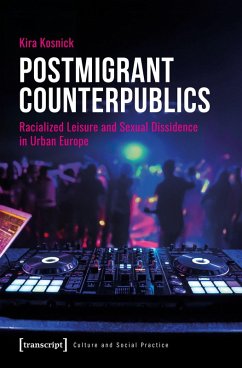 Postmigrant Counterpublics - Kosnick, Kira