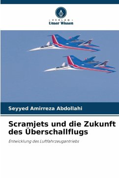 Cover Scramjets und die Zukunft des Überschallflugs