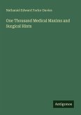 One Thousand Medical Maxims and Surgical Hints