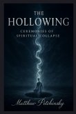 The Hollowing