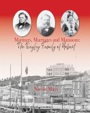 Mariners, Marriages and Mansions