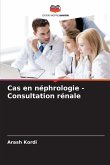 Cas en néphrologie - Consultation rénale