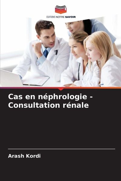 Cas en néphrologie - Consultation rénale