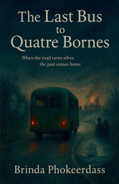 Cover The Last Bus to Quatre Bornes