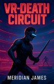 VR-Death Circuit