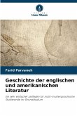 Geschichte der englischen und amerikanischen Literatur Geschichte der englischen und amerikanischen Literatur