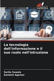 La tecnologia dell'informazione e il suo ruolo nell'istruzione