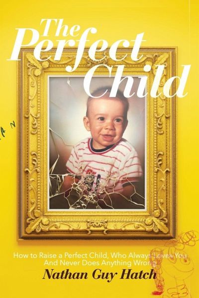 The Perfect Child The Perfect Child