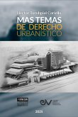 MAS TEMAS DE DERECHO URBANISTICO