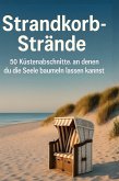 Strandkorb-Strände