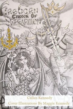 Fireborn. Crown of Serraphion - Kennedy, Cullen
