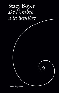 De l'ombre à la lumière