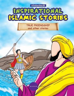 Cover Inspirational Islamic Stories - True Friendship and other stories - 4 in 1