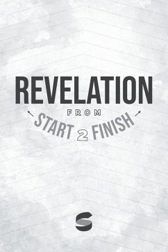 Revelation from Start2Finish - Whitworth, Michael Revelation from Start2Finish - Whitworth, Michael