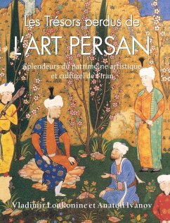 Cover Les Trésors Perdus De L'Art Persan