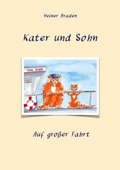 Kater und Sohn - Braden, Heiner Kater und Sohn - Braden, Heiner