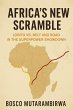 Africa's New Scramble - Bild 1
