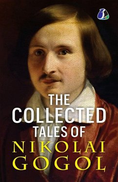 Cover The Collected Tales of Nikolai Gogol - International Bestseller