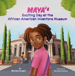 Cover Maya's Exciting Day at the African American Inventors Museum (eBook, ePUB)