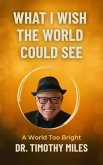 What I Wish the World Could See (eBook, ePUB)