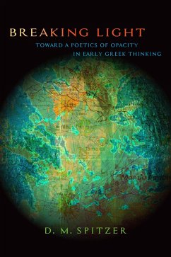 Breaking Light (eBook, ePUB) - Spitzer, D. M. Breaking Light (eBook, ePUB) - Spitzer, D. M.