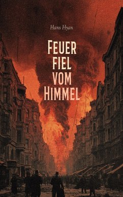 Cover Feuer fiel vom Himmel (eBook, ePUB)