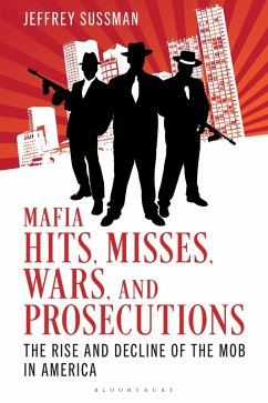 Cover Mafia Hits, Misses, Wars, and Prosecutions (eBook, PDF)