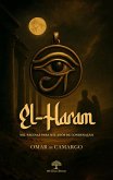 El-Haram: Mil Páginas Para Mil Anos De Condenação (eBook, ePUB)