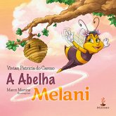 A abelha Melani (eBook, ePUB)