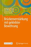 Brückenverstärkung mit geklebter Bewehrung (eBook, PDF)