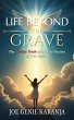 Life Beyond the Grave: The Hidden Truth... - Bild 1